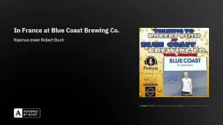 In France at Blue Coast Brewing Co.