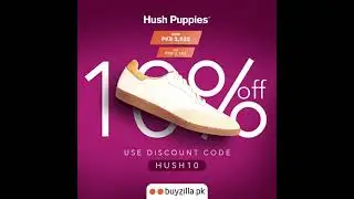 BuyZilla X Hush Puppies - Get an Additional 10% OFF exclusively at Buyzilla.pk