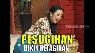LENONG REMPONG | PESUGIHAN BIKIN KETAGIHAN - Part 4