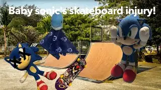 Baby Sonic's adventures pilot: baby Sonic's skateboard injury!