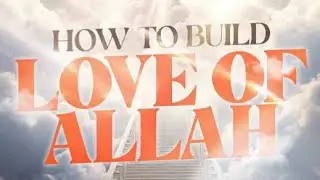 How to build love of Allah ❤️#islam #islamic #viralvideo #muhammadali #ramadan