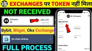 X Empire token not received Bybit,bitget| x empire on chain Airdrop withdrawal | x empire new update
