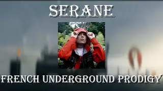 Serane - the French Plugg prodigy