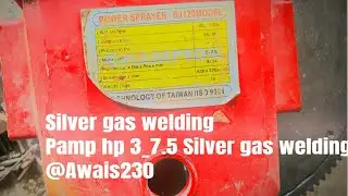 silver gas welding  pamp( hp 3 7 5 ) Aluminium_Welding  @Welding_technique_Awais230