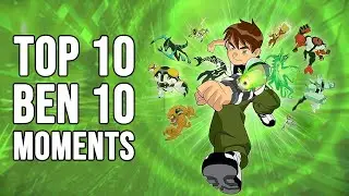 20 Years of Ben 10 | Top 10 Unforgettable Moments