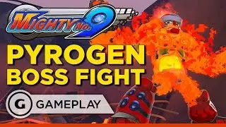 Pyrogen - Mighty No. 9 Boss Fight Gameplay