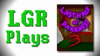 LGR Plays - Last Half of Darkness Part III [ft. PushingUpRoses]