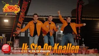 Tegedraods - Ik Sta Op Knallen (Carnaval 2026)