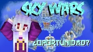 Aprovechando la Oportunidad | Skywars PvP Minecraft | AkaneiroRK