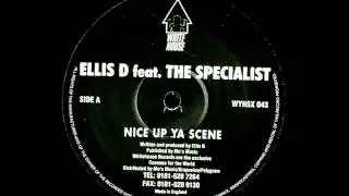 Ellis Dee feat. The Specialist - Nice Up Ya Scene