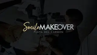 Best Dentists in Playa Del Carmen | Smile Makeover Playa del Carmen