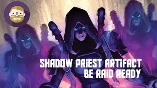Shadow Priest Artifact Guide: all you need to know to be raid ready!! (World of Warcraft Legion)