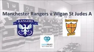 HIGHLIGHTS: Manchester Rangers v Wigan St Judes A