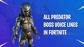 All Predator Boss Voices / Voicelines in different Situations in Fortnite Chapter 2 Season 5