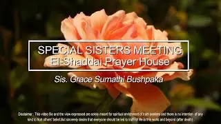 Special Sisters Meeting | Grace Sumathi Bushpaka | 12 March 2025