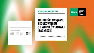 Wykład: Trudności związane z edukowaniem o II wojnie światowej i Zagładzie | Muzeum POLIN