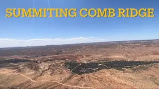 Summiting Comb Ridge