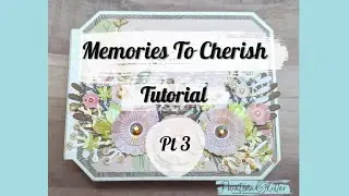 Tonic Studios | Memories To Cherish | Tutorial Part 3