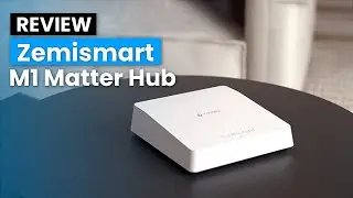 Matter, наконец, отвечает | Встречайте Zemismart M1 Matter Hub