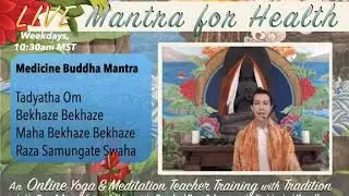 Medicine Buddha Mantra