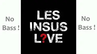 Anna ► Les Insus ◄🎸► No Bass Guitar ◄🟢 Clic 👍🟢