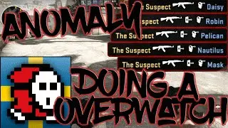 ANOMALY DOING AN CSGO OVERWATCH CASE #1