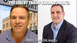 #51 President Trump Expands HRA's!