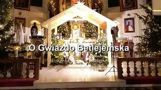 O Gwiazdo Betlejemska