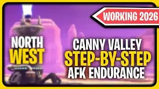 Fortnite STW Endurance AFK — Кэнни-Вэлли, северо-запад (полная сборка) | Работает с 2025 года