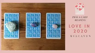2020 LOVE READING - PICK A CARD