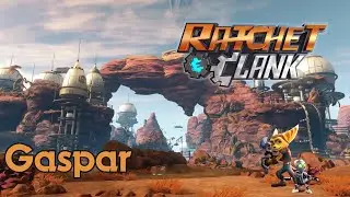 Ratchet and Clank (2016) - Gaspar 4K