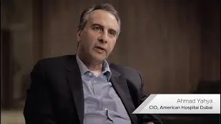 Leading Through Uncertainty with Ahmad Yahya, CIO, American Hospital Dubai