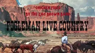 Matt Fogleman Chicken Fried Zac Brown Band