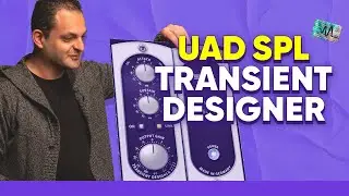 UAD SPL Transient Designer &mdash; Советы по проектированию переходных процессов