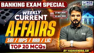 Weekly Current Affairs (27 Oct - 03 Nov) | Current Affairs For All Banking Exam | By Yadavendra Sir