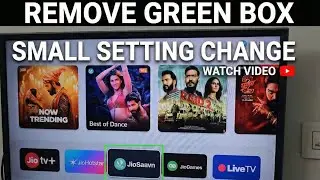 Remove Green Line Box Small Setting Change Watch Video Full Information 