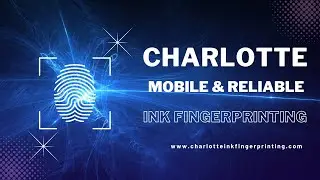 Charlotte Mobile & Reliable Ink Fingerprinting