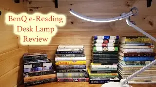 BenQ e-Reader Desk Lamp Review and Thoughts