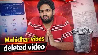 Mahidhar vibes deleted video on money funding 