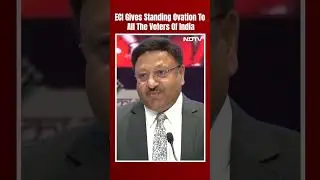 ECI Gives Standing Ovation To All The Voters Of India Who Took Part In Lok Sabha Polls 2024