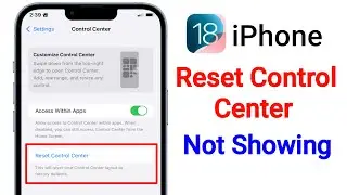 Reset Control Center Option Not Showing iOS 18 | How to Fix Reset Control Center Missing On iPhone