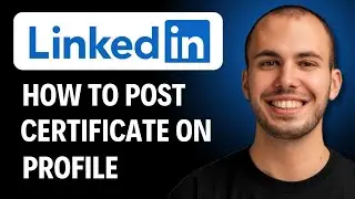 How to Add Certificates to your Linkedin Profile [2026 GUIDE]