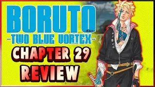 BORUTO AND HIS TRUE POWER!? - Boruto Two Blue Vortex Chapter 29