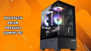 NOVATECH Prism Prebuilt Gaming PC - FULL REVIEW