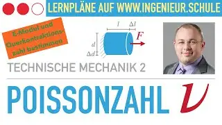 Querkontraktionszahl, Aufgabe &ndash; Technische Mechanik 2 &ndash; Elastostatik