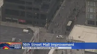 Denver Begins 16th Street Mall Improvement Project