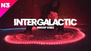 SWOOP STEEZ - Intergalactic (Official Music Video) Dir. by Number 3