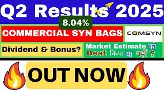 COMMERCIAL SYN BAGS Q2 results 2025 | COMMERCIAL SYN BAGS results today | COMMERCIAL SYN BAGS Share