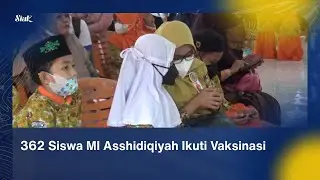 362 Siswa MI Asshidiqiyah Ikuti Vaksinasi