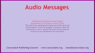 363 Reliance and Maturity (Dean Hough); Ambassadors of Conciliation (James Coram)